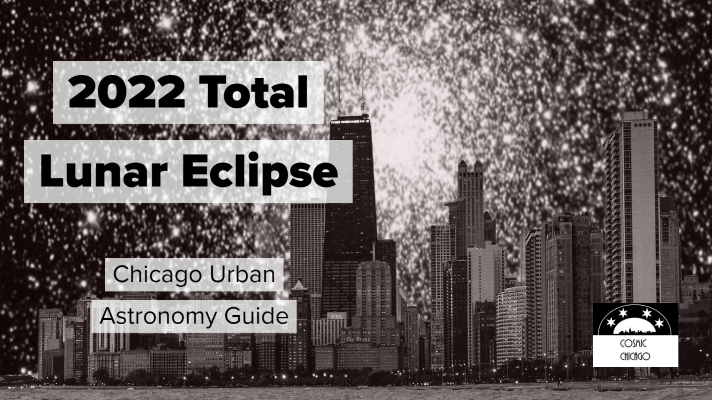 How to See the Total Lunar Eclipse in Chicago